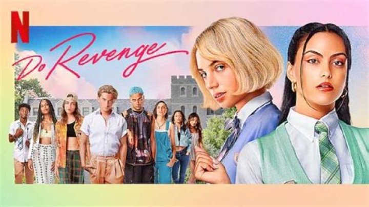 Do Revenge - Netflix Do Revenge - Netflix
